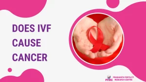 Read more about the article Does IVF Cause Cancer? Unpacking the Myths, Facts, and Latest Research