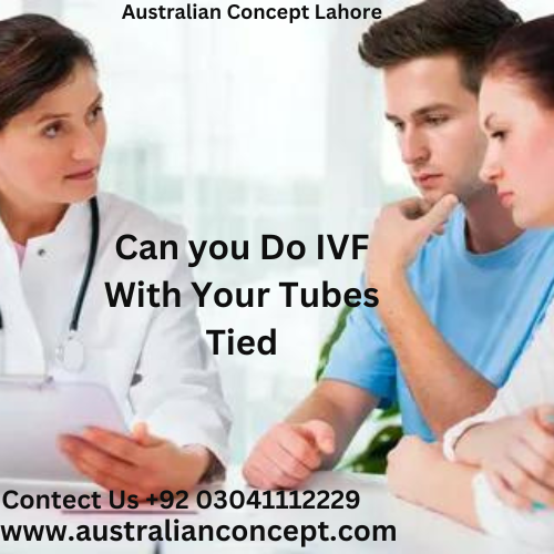 Read more about the article Can You Do IVF If Your Tubes Are Tied?