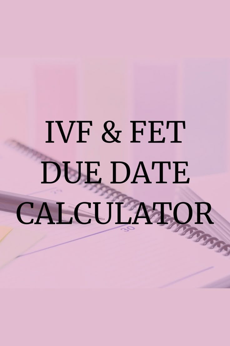 Read more about the article How Do You Calculate a Due Date with IVF?