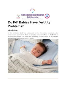 Read more about the article Do IVF Babies Have Fertility Problems? The Truth Behind the Test-Tube Miracle